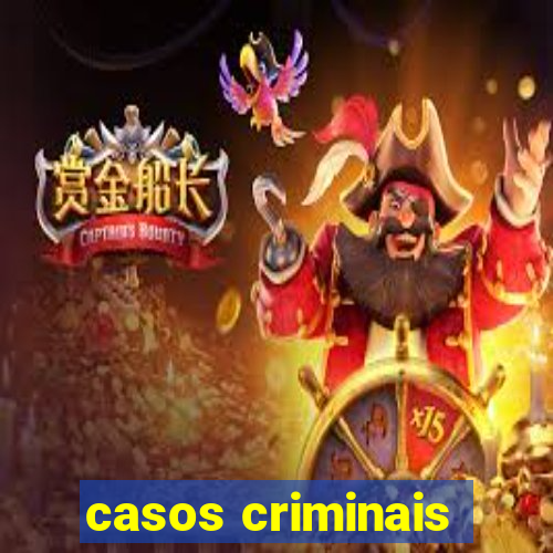 casos criminais